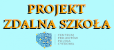 Projekt Zdalna Szkoła