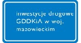 Inwestycje drogowe GDDKiA w woj. mazowieckim
