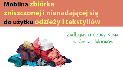 Zdjęcie: Mobilna zbiórka zniszczonej i nienadającej się do użytku odzieży i tekstyliów! 