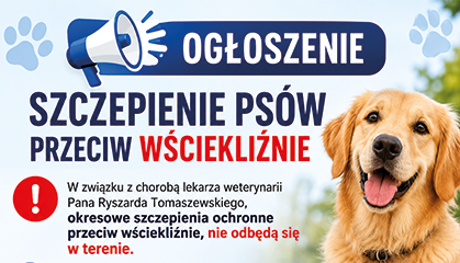 Zdjęcie: OGŁOSZENIE - szczepienie psów przeciw wściekliźnie