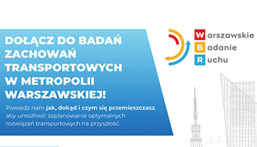 Zdjęcie: Rusza Warszawskie Badanie Ruchu w metropolii warszawskiej!