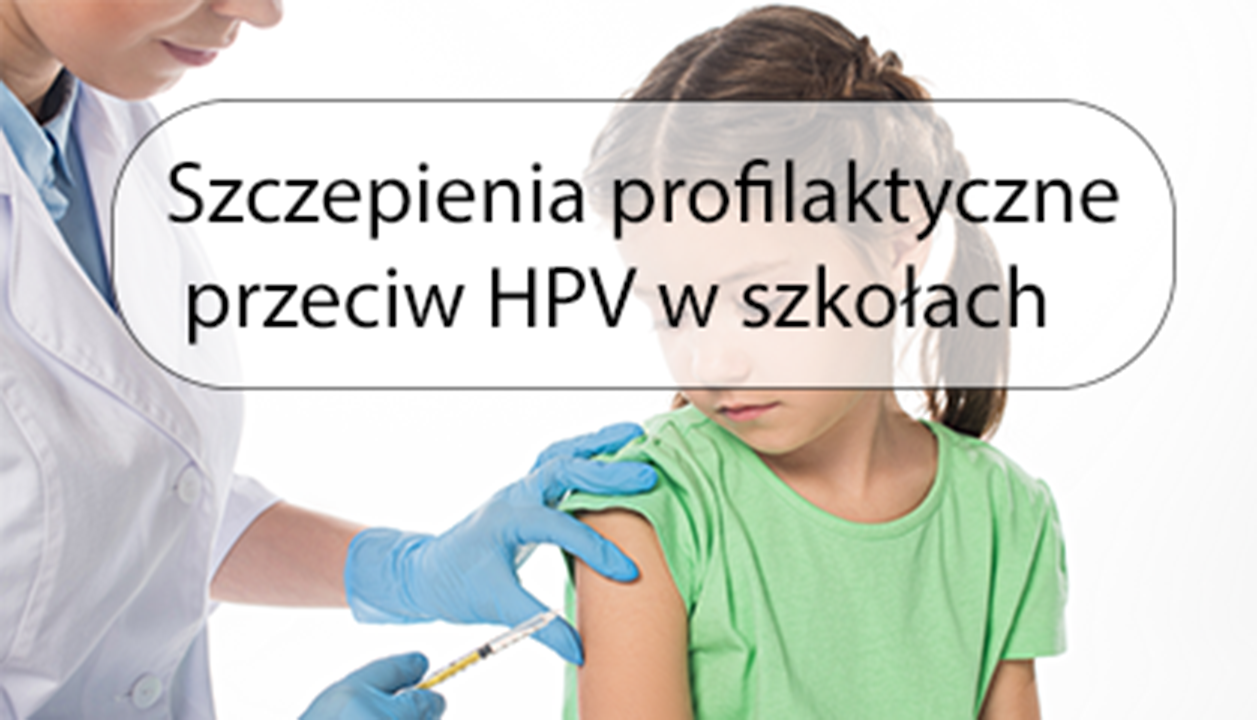 Zdjęcie: Szczepienia profilaktyczne przeciw HPV w szkołach