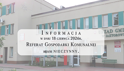 Zdjęcie: Referat Gospodarki Komunalnej będzie nieczynny
